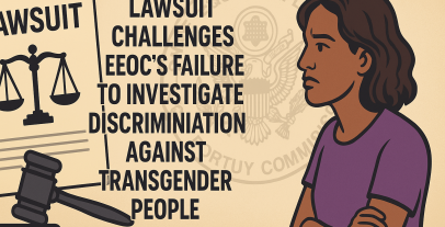 Žaloba zpochybňuje neschopnost EEOC vyšetřit diskriminaci proti transgenderovým osobám