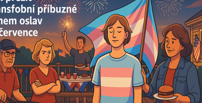 Jak přežít transfobní příbuzné během oslav 4. července